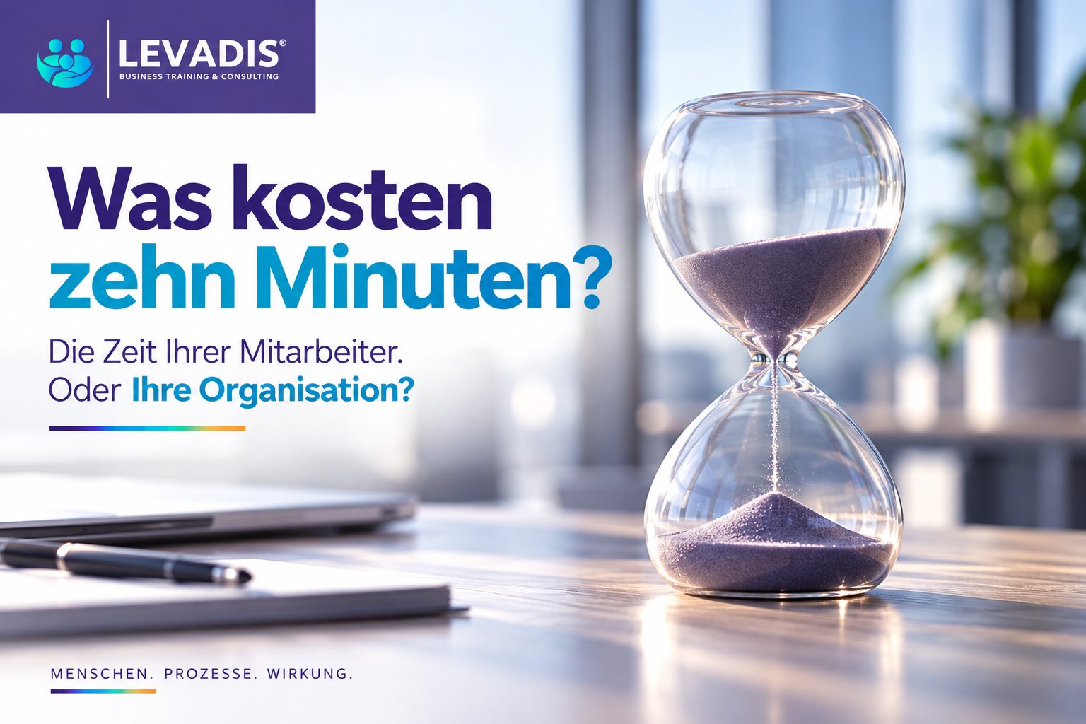 Was zehn Minuten wirklich kosten: Die unterschätzte Rechnung hinter jedem Arbeitstag